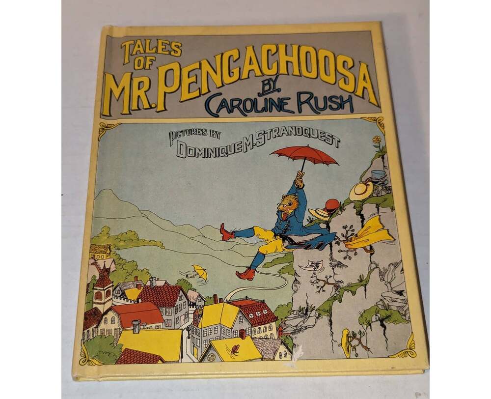 Vtg 1973 The Tales of Mr. Pencachoosa HC Book Stated First Edition Weekly Reader